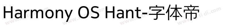 Harmony OS Hant字体转换 Harmony OS Hant字体转换